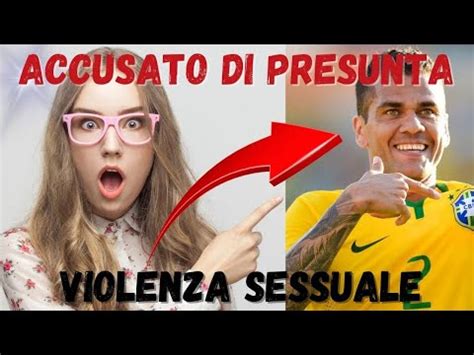 Dani Alves Accusato Per La Corte Suprema Della Catalogna Youtube