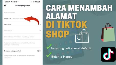 Cara Mengisi Alamat Di Tiktok Shop Youtube