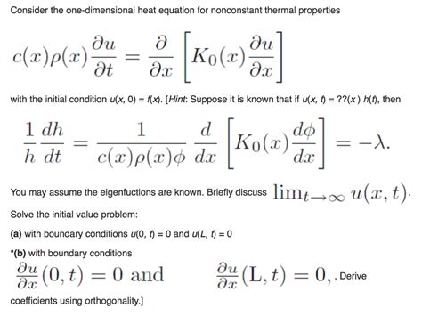 Solved Consider The One Dimensional Heat Equation For