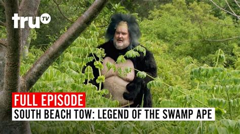 South Beach Tow Season 7 Legend Of The Swamp Ape Watch The Full Episode Trutv Youtube