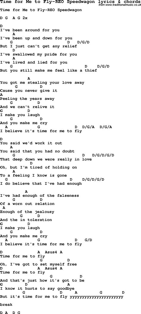 Love Song Lyrics for:Time for Me to Fly-REO Speedwagon with chords.