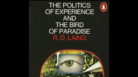 R D Laing The Politics Of Experience Audiobook Ch The