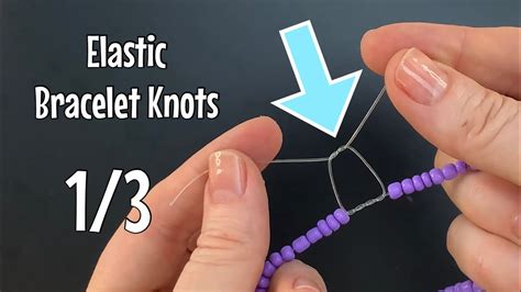How To Tie Elastic Bracelet Without Glue At Lily Maiden Blog