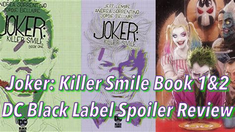 Joker Killer Smile Book 1and2 Comic Book Review Spoiler Review Jeff