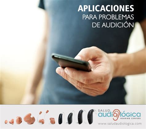 Salud Audiológica Aplicaciones Para Personas Con Problemas De Audición