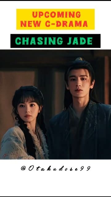 chasing jade   drama drops shortsfeed cdrama  youtube