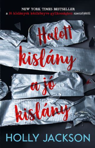 Holly Jackson Halott kislány a jó kislány könyv bookline