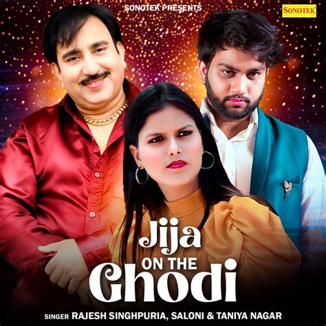 jija  ghodi single  rajesh singhpuria spotify