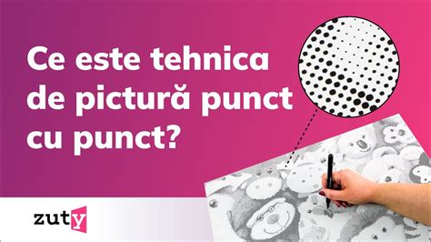 Ce Este Tehnica De Pictură Punct Cu Punct Zuty Youtube