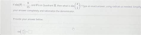 Solved 9 15 If Sin 0 And Is In Quadrant II Then What Is Chegg