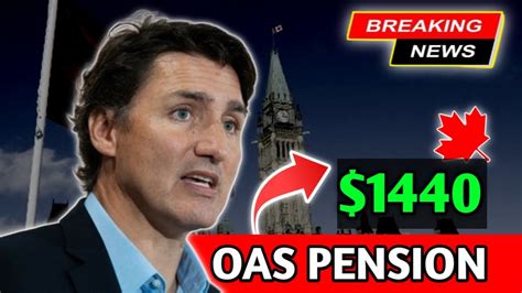 Breaking News Oas Pension Comes With Extra Payment Up To Per