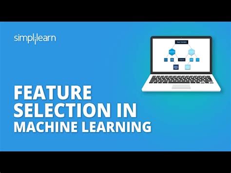 Feature Selection In Machine Learning Edition Simplilearn