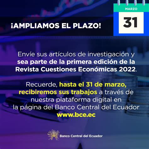 Banco Central Ec On Twitter Extendimos El Plazo Recuerda Hasta El