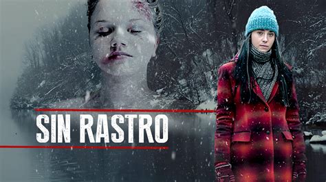 Ver Sin Rastro Gratis En Mercado Play Argentina