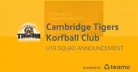 U19 Squad Announcement Cambridge Tigers Korfball Club