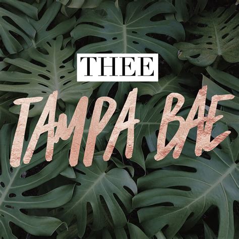 Thee Tampa Bae