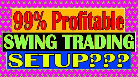 Profitable Swing Trading Setup Tradingview Best Indicator For