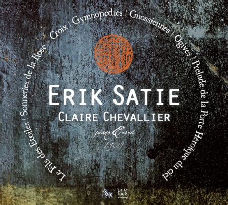 C M D Satie Le Fils Des Etoiles Sonneries De La Rose CD