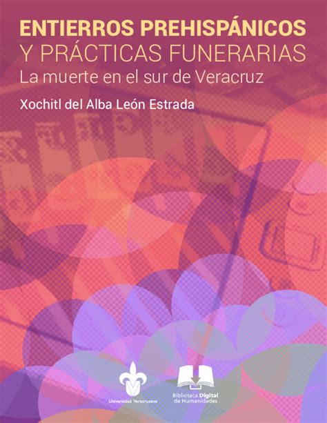 Pdf Entierros Prehispanicos Y Prácticas Funerarias La Muerte En