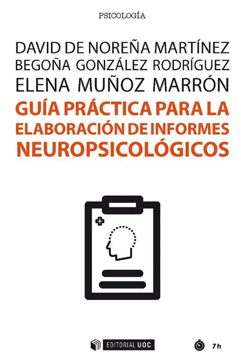 Guía Práctica Para La Elaboración De Informes Neuropsicológicos Ebook