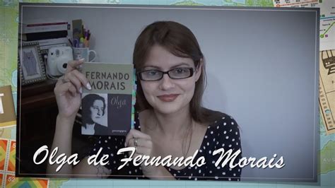 Olga De Fernando Morais YouTube