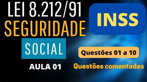 Aula Lei Concurso Inss Regime Geral De Previd Ncia