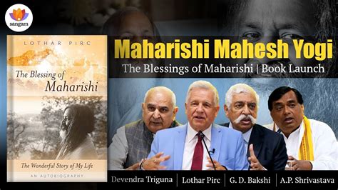 Maharishi Mahesh Yogi The Blessings Of Maharishi Book Launch