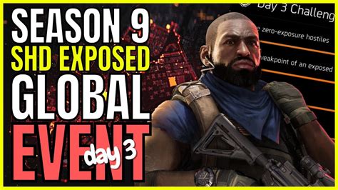 Season Shd Exposed Global Event Day Explained The Division