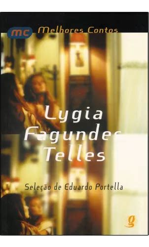 Livro Melhores Contos Lygia Fagundes Lygia Fagundes Tel Mercadolivre