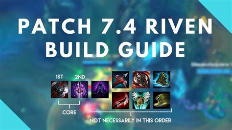 Patch 7 4 Riven Build Guide Items Runes Masteries Youtube