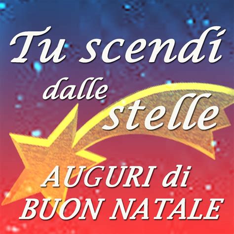 Buy Tu Scendi Dalle Stelle Auguri Di Buon Natale Colonna Sonora Di