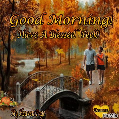 Good Morning! Have A Blessed Week! - GIF animé gratuit - PicMix