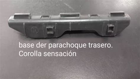 Base Derecha Parachoque Trasero Corolla Sensación Original MercadoLibre