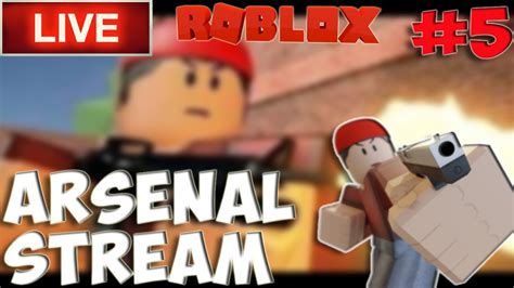 Roblox Arsenal Live YouTube