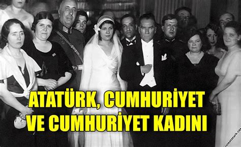 Atatürk Cumhuriyet ve Cumhuriyet Kadını