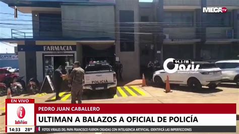 Mega Tv On Twitter Ultiman A Balazos A Oficial De Polic A En Pjc