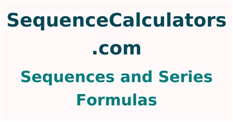 Sequence Formula Calculator | Free Online Tool - SequenceCalculators.com - sequencecalculators.com