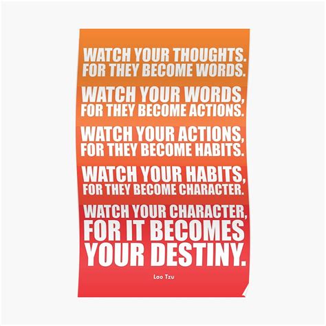 Watch Your Thoughts For They Become Words Lao Tzu Poster By