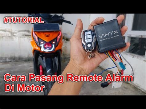 Tutorial Cara Pasang Alarm Di Motor Alarm Motor Vinyx Injection Youtube