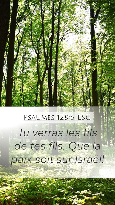 Psaumes 128 6 LSG Mobile Phone Wallpaper Tu Verras Les Fils De Tes