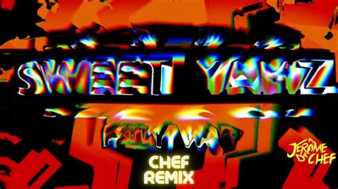 Fetty Wap Yamz Chef Remix Youtube