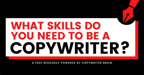 12 Copywriting Skills You Need To Be A Better Copywriter Copywriter Brain