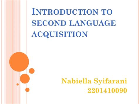 Ppt Introduction To Second Language Acquisition Powerpoint Presentation Id 8883873