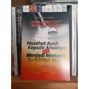 Jual Buku Nasehat Ayah Kepada Anaknya Agar Menjadi Manusia Berakhlak