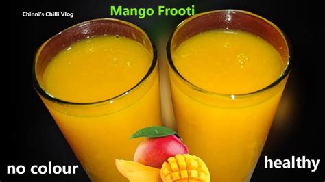 Mango Frooti Recipe Mango Juice In Bengali How To Make Frooti Mango Drink Healthydrinkspace