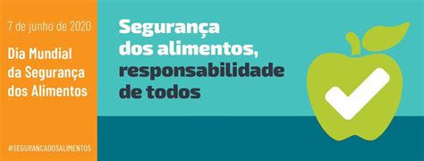 Dia Mundial Da Segurança Dos Alimentos 2020 Opasoms Organização