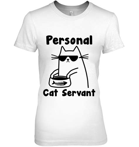 Personal Cat Servant Vintage Funny Cat Lover T T Shirts Hoodies