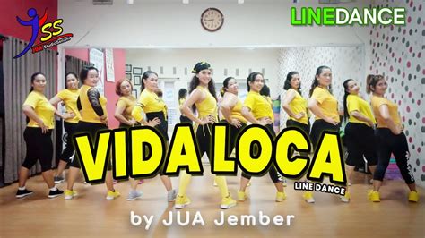 VIDA LOCA Line Dance Beginner Improver Choreo By JUA Jember