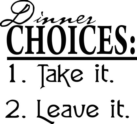 Dinner Choices Take It Leave It Printable Wall Art Etsy España