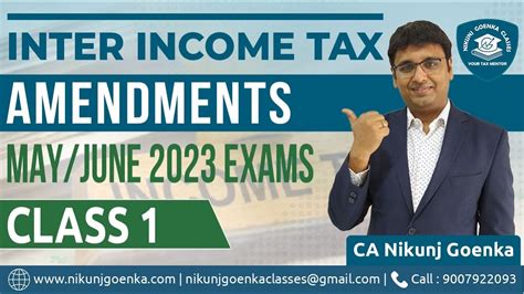 CA CMA CS Inter Income Tax Amendments May June 2023 Exams 1st Class